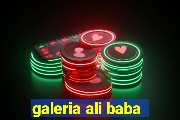 galeria ali baba